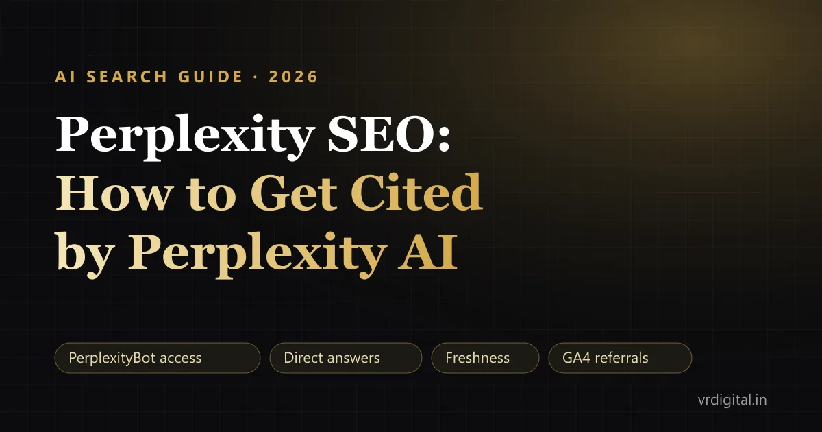 Perplexity SEO: How to Get Your Business Cited by Perplexity AI (2026)